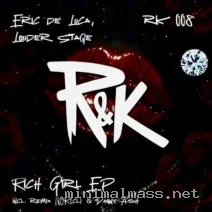 Louder Stage, Eric de Luca – Rich Girl EP cover