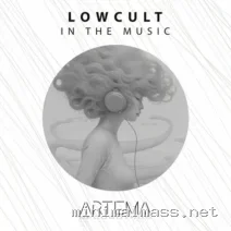 Lowcult – In The Music (Extended Mix) cover