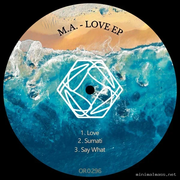 M.A. – Love EP