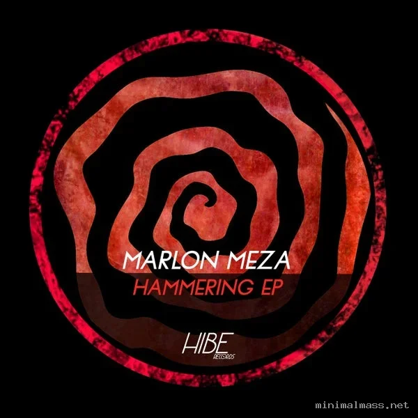 MARLON MEZA – Hammering EP