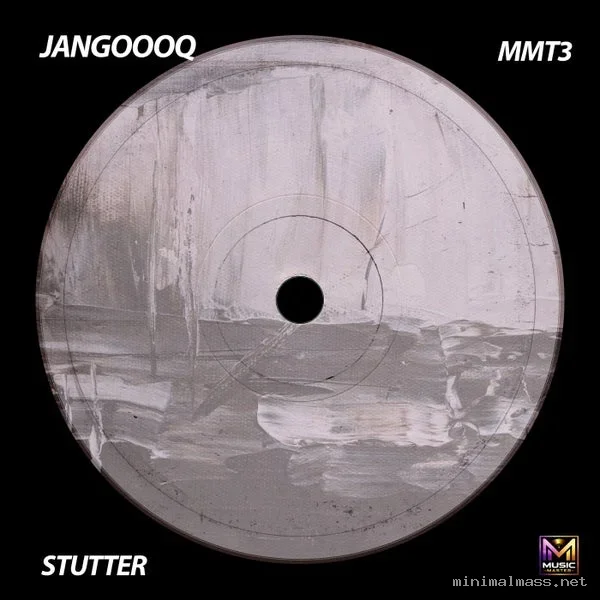 MMT, Jangoooq – Stutter