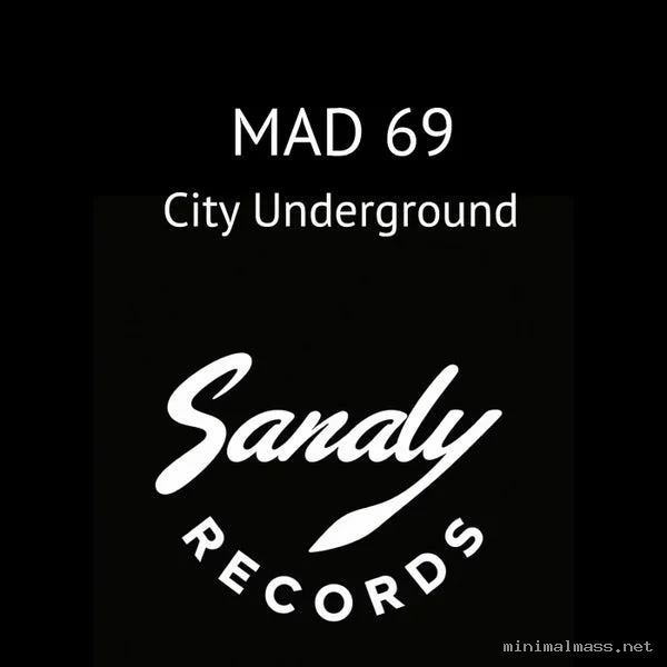 Mad 69 – City Underground