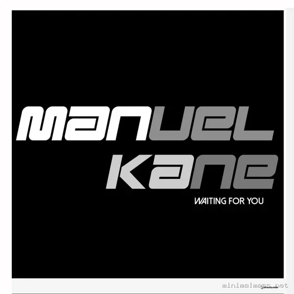 Manuel Kane – Waiting For You