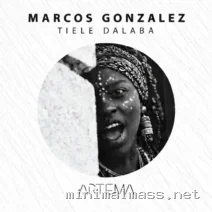 Marcos Gonzalez – Tiele Dalaba cover