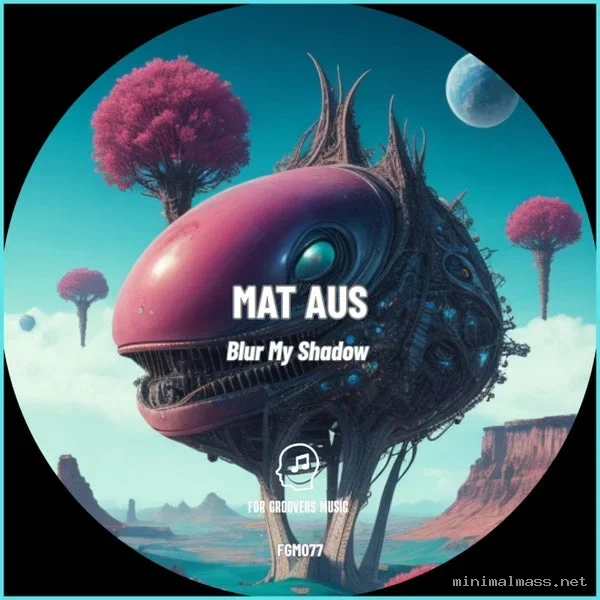 Mat Aus – Blur My Shadow