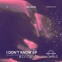 Max Mash, Detlef – I Don’t Know EP cover