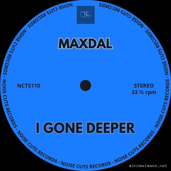 Maxdal – I Gone Deeper