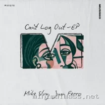 Mike Slvg, Juan Ferro – Can’t Log Out EP cover