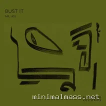 Mil Jes – Bust It! cover