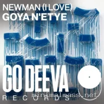 Newman (I Love) – Goya N’etye cover