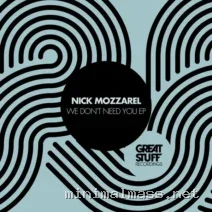 Nick Mozzarel – We Don’t Need You EP cover