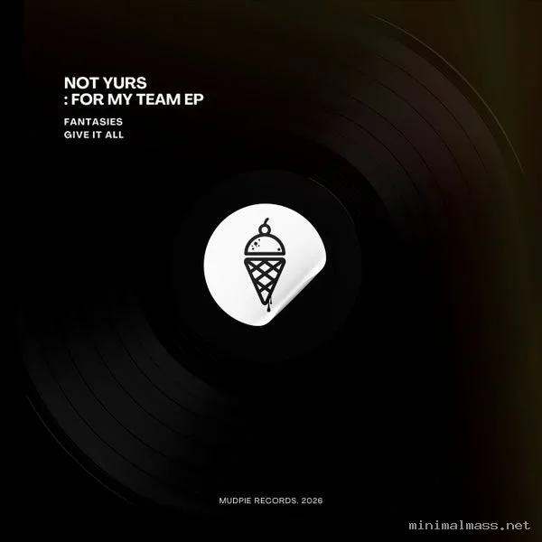 Not Yurs – For My Team