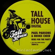 Paul Parsons, Bronx Cheer – Here for the Party cover