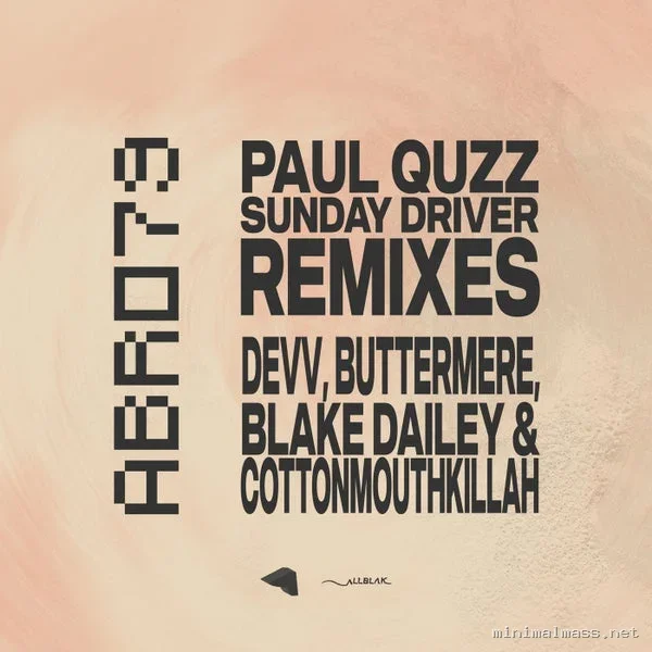 Paul Quzz – Sunday Driver (Remixes)
