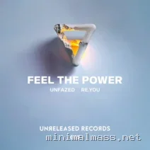 Re.you, Unfazed – Feel the Power cover