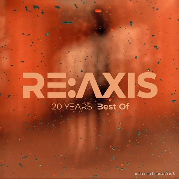 ReAxis, Reverb, Cardao – 20 YEARS Best Of