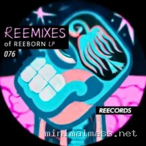 Reelow, Samira – REEBORN LP (The Reemixes) cover