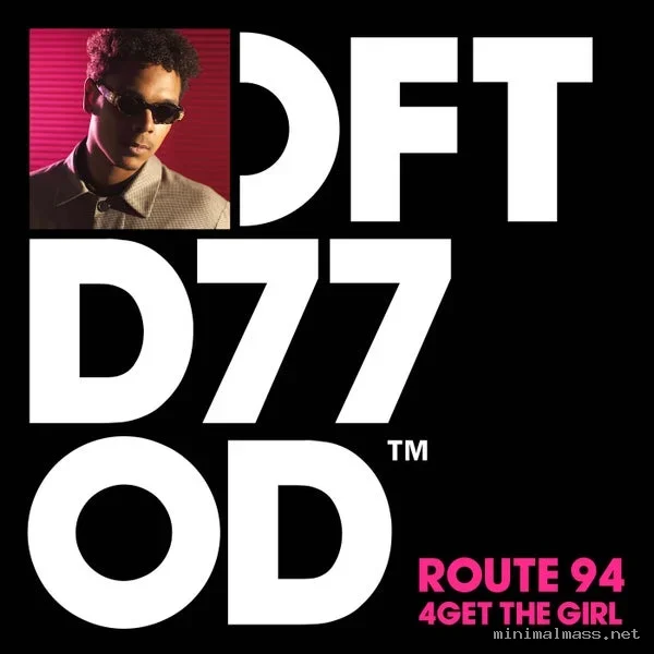 Route 94 – 4Get The Girl – Extended Mix
