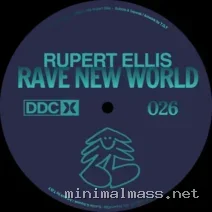 Rupert Ellis – Rave New World cover