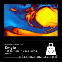 SMYLZ – Hot In Here Deep Mind cover