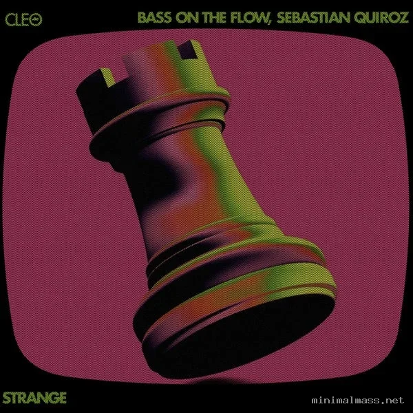 Sebastian Quiroz, Bass On The Flow – Strange (Original Mix)
