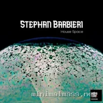 Stephan Barbieri – House Space cover