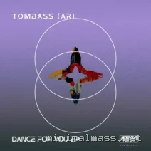 TOMBASS (AR) – Dance for you EP cover
