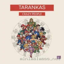 Tarankas – Crazy People cover