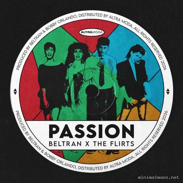 The Flirts, Beltran – Passion (R U Satisfied)