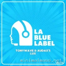 TonyWave, Audax’s – Lux cover