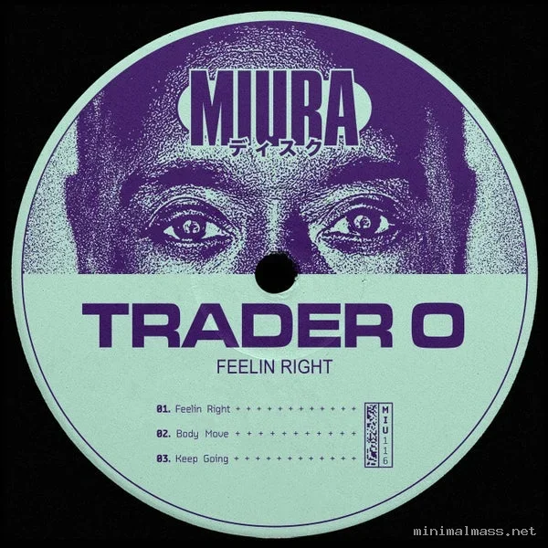 Trader O – Feelin Right
