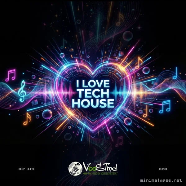 VooSTmd – I Love Tech House