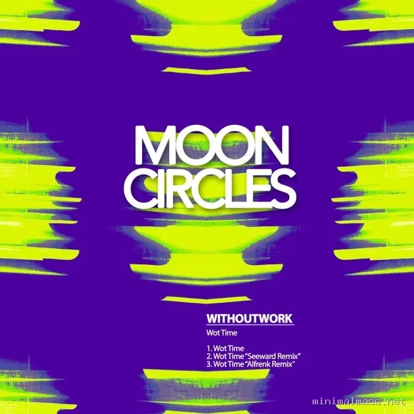 Withoutwork – Wot Time