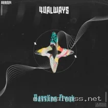 4UALWAYS – Bassline Freak cover
