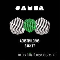 Agustin Lobos – Back EP cover
