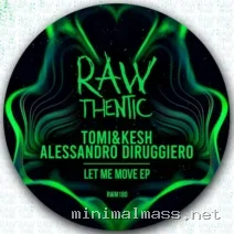 Alessandro Diruggiero, Tomi&Kesh – Let Me Move EP cover