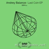 Andrey Balance – Last Coin EP cover
