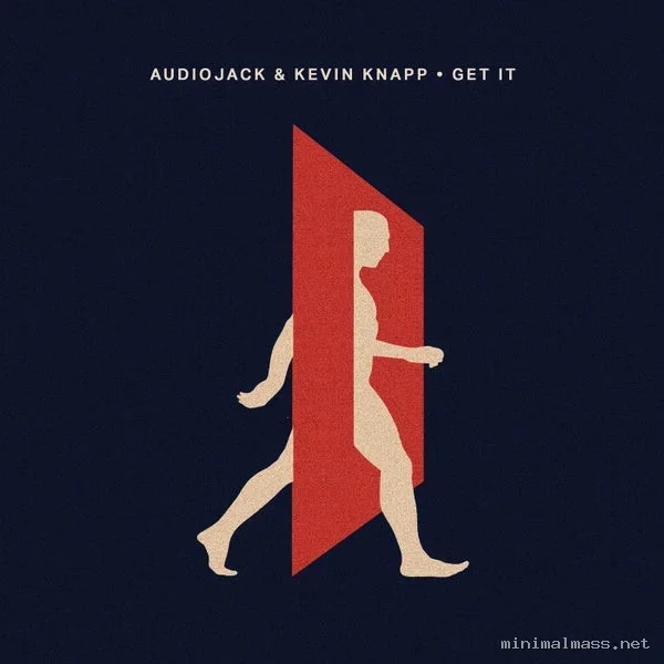 Audiojack, Kevin Knapp – Get It