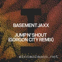 Basement Jaxx – Jump N’ Shout (Gorgon City Remix) cover