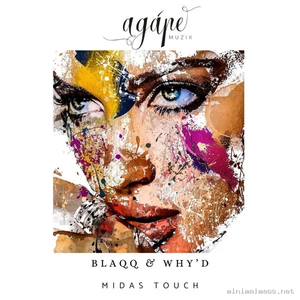 Blaqq & Why’d – Midas Touch
