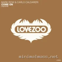 Carlo Caldareri, Mark Row – Come On cover