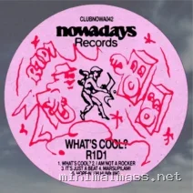 Club Nowadays, R1D1 – What’s Cool cover
