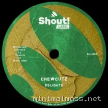Crewcutz – Delights cover