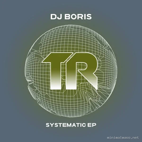 DJ Boris – Systematic EP