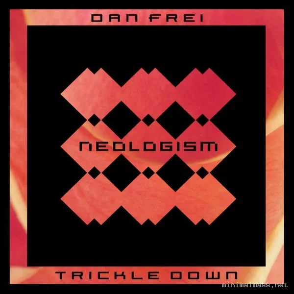 Dan Frei – Trickle Down
