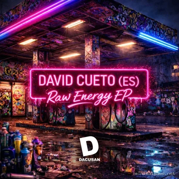 David Cueto (ES) – Raw Energy EP