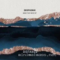 Deophonik – Make That Move EP cover