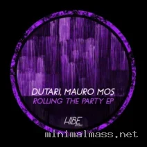 Dutari, Mauro Mos – Rolling the Party EP cover