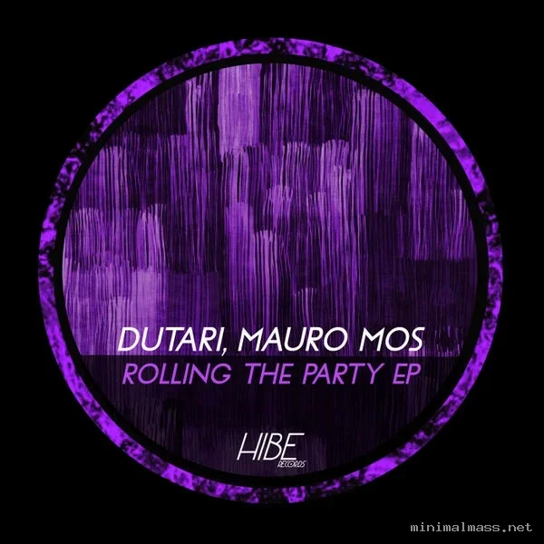 Dutari, Mauro Mos – Rolling the Party EP