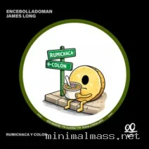 Encebolladoman, James Long – Rumichaca y Colon cover